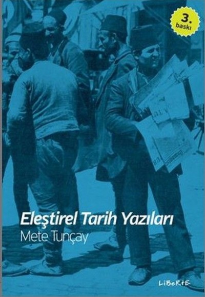 Eleştirel Tarih Yazıları Eleştirel Tarih Yazıları