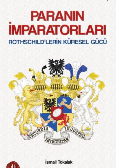 Paranın İmparatorları Rothschildlerin Küresel Gücü Paranın İmparatorları Rothschildlerin Küresel Gücü