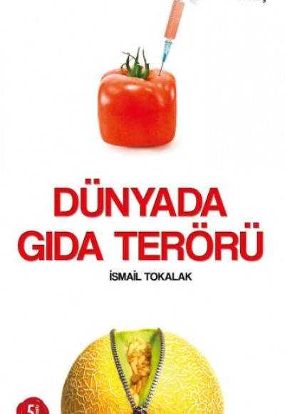Dünyada Gıda Terörü Dünyada Gıda Terörü
