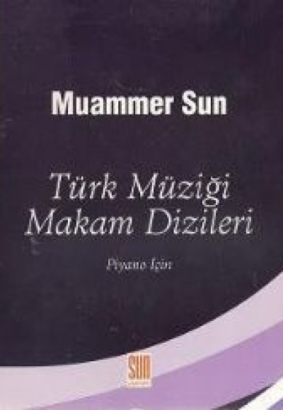 Türk Müziği Makam Dizileri Türk Müziği Makam Dizileri