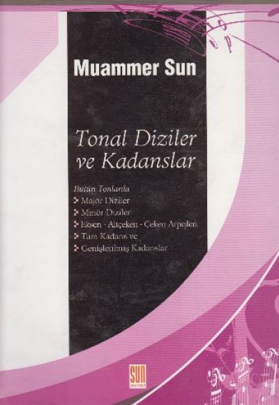 Tonal Diziler ve Kadanslar Tonal Diziler ve Kadanslar