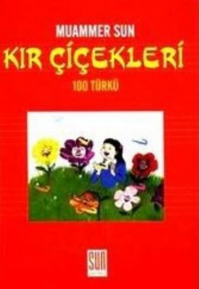 Kır Çiçekleri Kır Çiçekleri