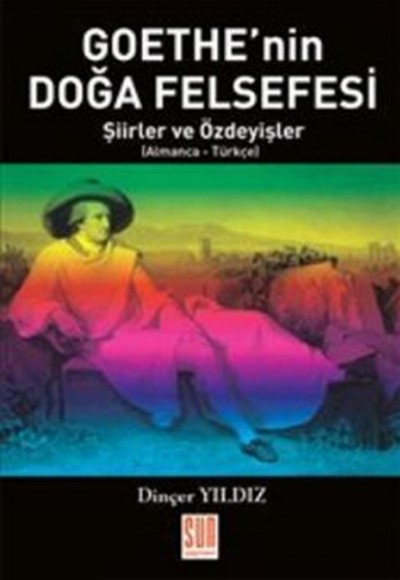 Goethe'nin Doğa Felsefesi Goethe'nin Doğa Felsefesi