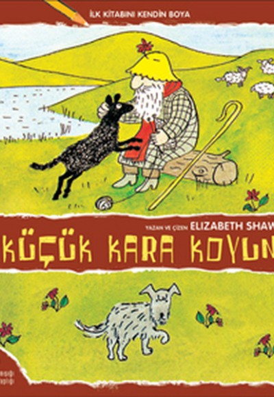 İlk Kitabını Kendin Boya - Küçük Kara Koyun İlk Kitabını Kendin Boya - Küçük Kara Koyun