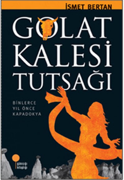 Golat Kalesi Tutsağı