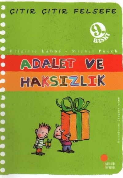 Çıtır Çıtır Felsefe 2 - Adalet ve Haksızlık Çıtır Çıtır Felsefe 2 - Adalet ve Haksızlık