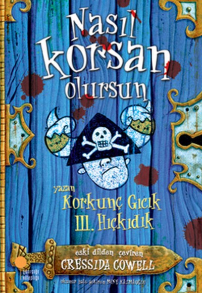 Korkunç Gıcık III. Hıçkıdık - Nasıl Korsan Olursun Korkunç Gıcık III. Hıçkıdık - Nasıl Korsan Olursun