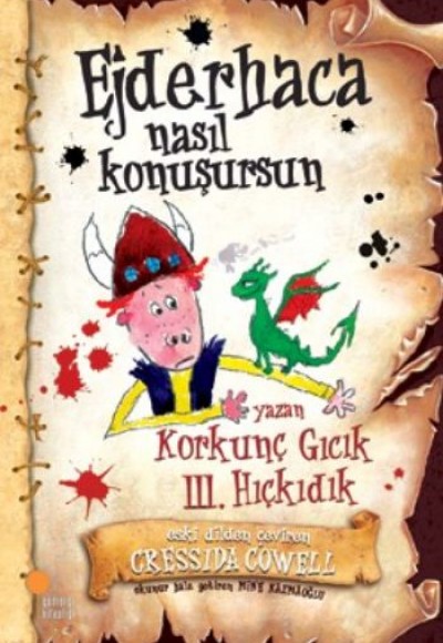 Korkunç Gıcık III. Hıçkıdık - Ejderhaca Nasıl Konuşursun Korkunç Gıcık III. Hıçkıdık - Ejderhaca Nasıl Konuşursun