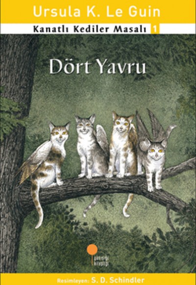 Kanatlı Kediler Masalı 1 - Dört Yavru Kanatlı Kediler Masalı 1 - Dört Yavru