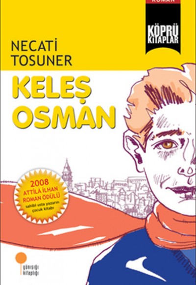 Köprü Kitaplar 1 - Keleş Osman Köprü Kitaplar 1 - Keleş Osman