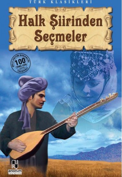 Halk Şiirinden Seçmeler Halk Şiirinden Seçmeler