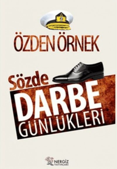 Sözde Darbe Günlükleri Sözde Darbe Günlükleri