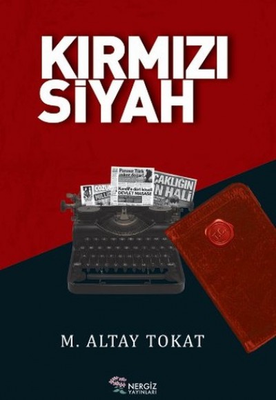 Kırmızı Siyah Kırmızı Siyah