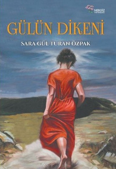 Gülün Dikeni Gülün Dikeni