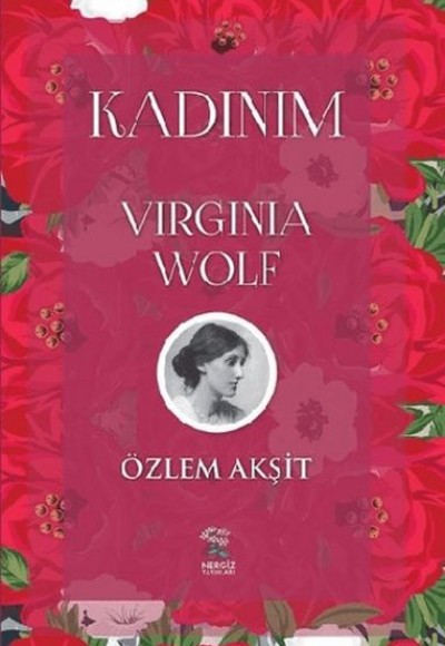 Kadınım - Virginia Wolf Kadınım - Virginia Wolf