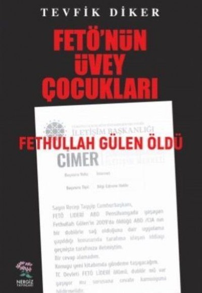 Fetö'nün Üvey Çocukları