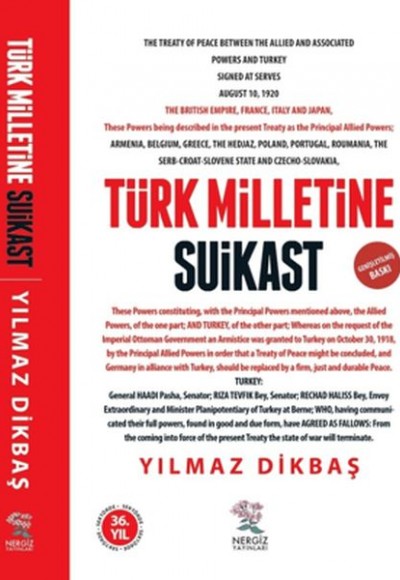 Türk Milletine Suikast Türk Milletine Suikast