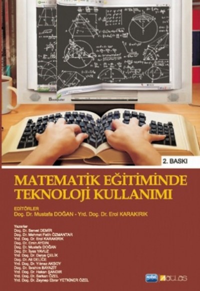 Matematik Eğitiminde Teknoloji Kullanımı Matematik Eğitiminde Teknoloji Kullanımı
