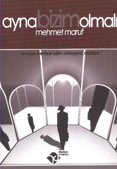 Ayna Bizim Olmalı Ayna Bizim Olmalı