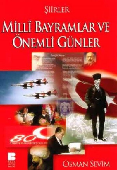 Milli Bayramlar ve Önemli Günler Milli Bayramlar ve Önemli Günler