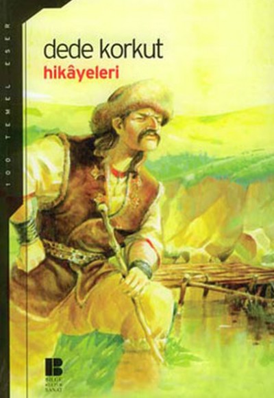 Dede Korkut Hikayeleri (Lise) Dede Korkut Hikayeleri (Lise)