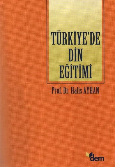 Türkiye'de Din Eğitimi Türkiye'de Din Eğitimi