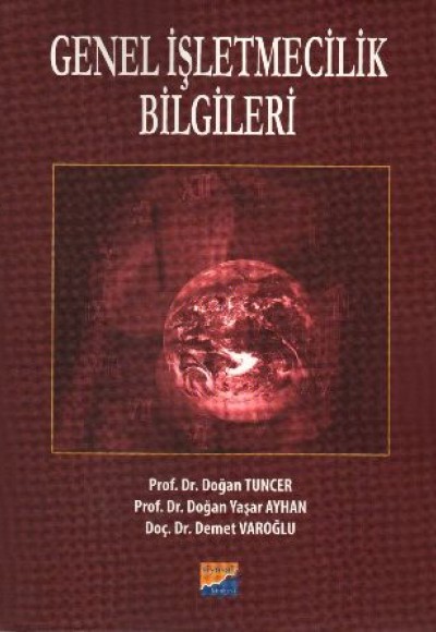 Genel İşletmecilik Bilgileri Genel İşletmecilik Bilgileri