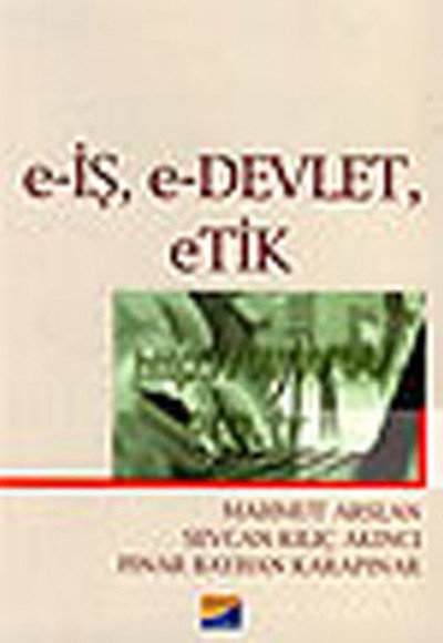 e-İş, e-Devlet, eTik e-İş, e-Devlet, eTik