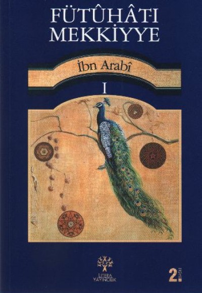 Fütuhat-ı Mekkiyye 1 Fütuhat-ı Mekkiyye 1