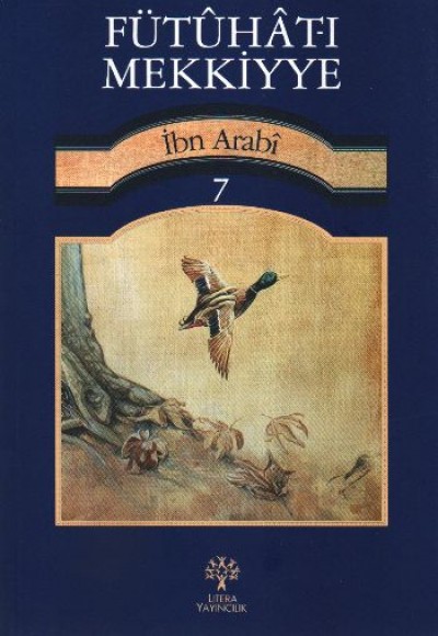 Fütuhat-ı Mekkiyye 7 Fütuhat-ı Mekkiyye 7