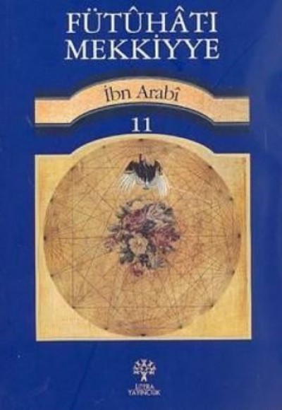Fütuhat-ı Mekkiyye 11 Fütuhat-ı Mekkiyye 11