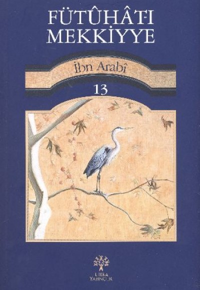 Fütuhat-ı Mekkiyye 13 Fütuhat-ı Mekkiyye 13