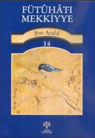 Fütühat-ı Mekkiyye 14 Fütühat-ı Mekkiyye 14