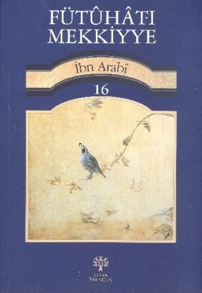 Fütuhat-ı Mekkiyye -16 Fütuhat-ı Mekkiyye -16
