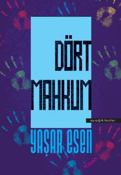 Dört Mahkum Dört Mahkum