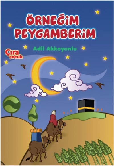 Örneğim Peygamberim Örneğim Peygamberim