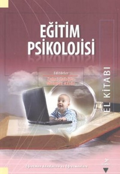 Eğitim Psikolojisi El Kitabı Eğitim Psikolojisi El Kitabı