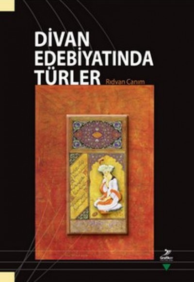 Divan Edebiyatında Türler Divan Edebiyatında Türler