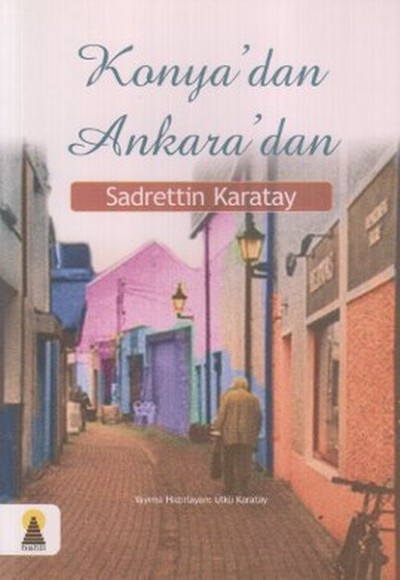 Konya’dan Ankara’dan Konya’dan Ankara’dan