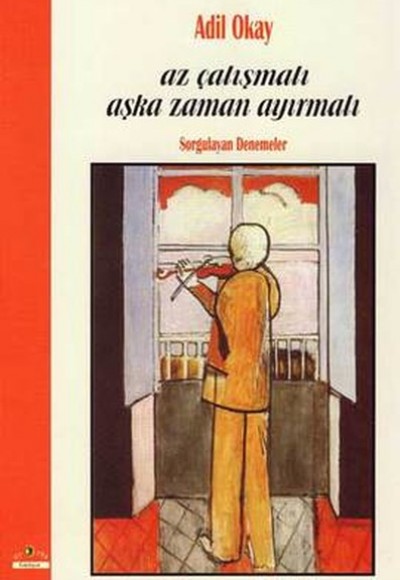 Az Çalışmalı Aşka Zaman Ayırmalı Az Çalışmalı Aşka Zaman Ayırmalı