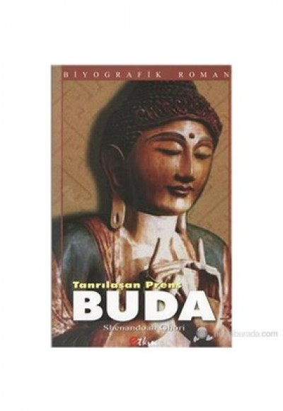 Buda Tanrılaşan Prens Buda Tanrılaşan Prens