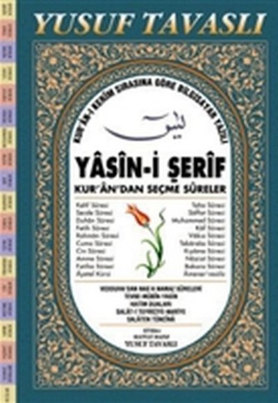 Yasin-i Şerif - Kur’an’dan Seçme Sureler - El Boy Mavi Kapak (E08) Yasin-i Şerif - Kur’an’dan Seçme Sureler - El Boy Mavi Kapak (E08)