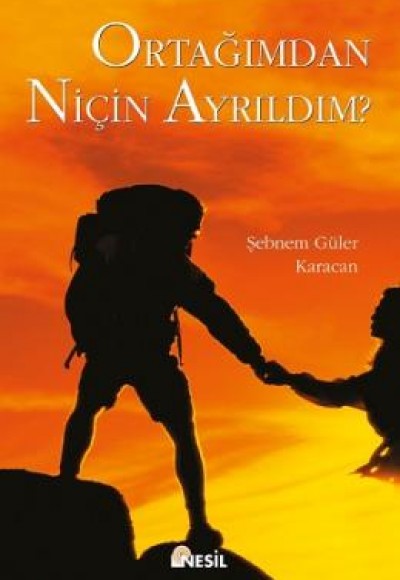 Ortağımdan Niçin Ayrıldım? Ortağımdan Niçin Ayrıldım?