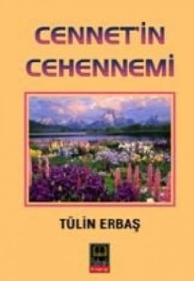 Cenneti'in Cehennemi Cenneti'in Cehennemi