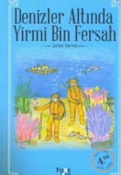 100 Temel Eser - Denizler Altında Yirmi Bin Fersah 100 Temel Eser - Denizler Altında Yirmi Bin Fersah