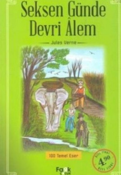 100 Temel Eser - Seksen Günde Devri Alem 100 Temel Eser - Seksen Günde Devri Alem