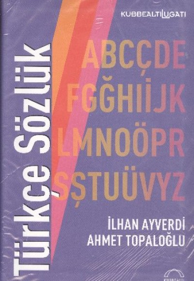 Türkçe Sözlük Türkçe Sözlük