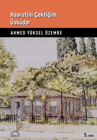 Hasretini Çektiğim Üsküdar Hasretini Çektiğim Üsküdar