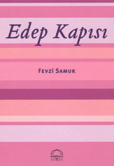 Edep Kapısı Edep Kapısı