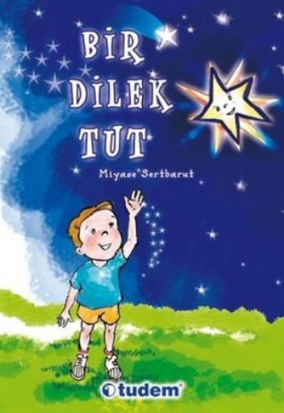 Bir Dilek Tut Bir Dilek Tut